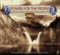 Power for the People : A History of Seattle City Light - David W. Wilma