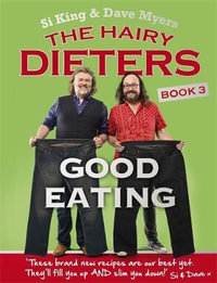 The Hairy Dieters : Good Eating - Hairy Bikers