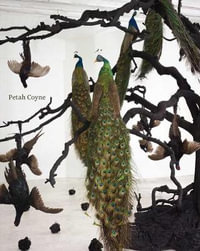 Petah Coyne : Everything That Rises Must Converge - Denise Markonish