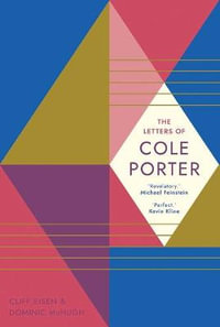 The Letters of Cole Porter - Cole Porter