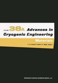 Materials : ADVANCES IN CRYOGENIC ENGINEERING - R. P. Reed