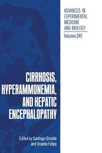 Cirrhosis, Hyperammonemia and Hepatic Encephalopathy : Language of Science - Santiago GrisolÃ­a