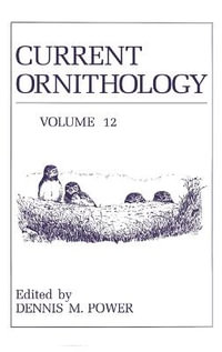 Current Ornithology : Current Ornithology - D.M. Power