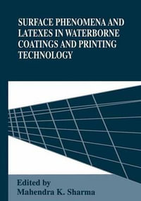 Surface Phenomena and Latexes in Waterborne Coatings and Printing Technology - Fine Particle Society