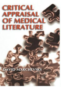 Critical Appraisal of Medical Literature - David Marchevsky