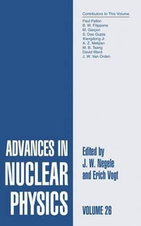 Advances in Nuclear Physics : Volume 26 - J.W. Negele