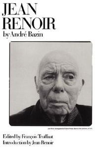 Jean Renoir : Quality Paperbacks Series - Andre Bazin