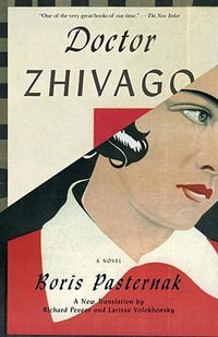 Doctor Zhivago : Vintage International - Boris Pasternak