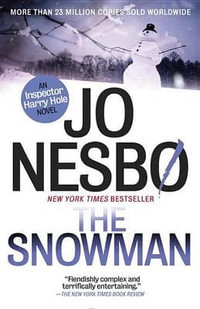 The Snowman : A Harry Hole Novel (7) - Jo Nesbo