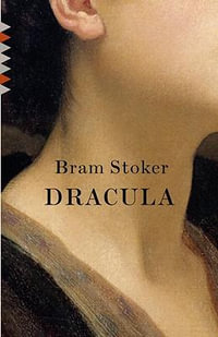 Dracula : Vintage Classics - Bram Stoker