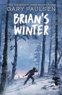 Brian's Winter : Hatchet Adventure - Gary Paulsen