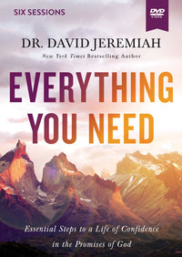 Everything You Need Video Study : 7 Essential Steps To A Life Of Confidence In The Promises Of God - David Jeremiah