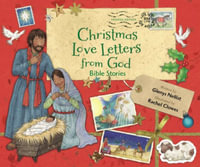 Christmas Love Letters from God, Updated Edition : Bible Stories - Glenys Nellist