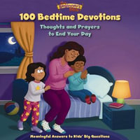 The Beginner's Bible 100 Bedtime Devotions : Thoughts and Prayers to End Your Day - Jeff Durham