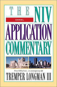 Daniel : NIV Application Commentary - Tremper Longman