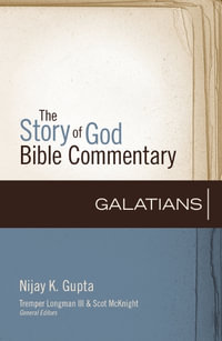 Galatians : 9 - Nijay K. Gupta