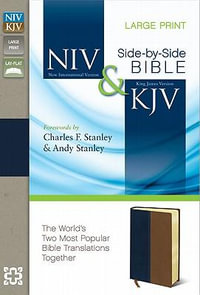 NIV, KJV, Parallel Bible, Large Print, Leathersoft, Navy/Tan : The World's Two Most Popular Bible Translations Together - Zondervan Publishing