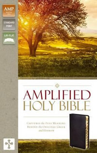 Amplified Holy Bible, Indexed : Captures the Full Meaning Behind the Original Greek and Hebrew [Black] - Zondervan Publishing