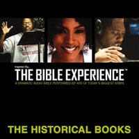 Inspired By ... The Bible Experience Audio Bible - Today's New International Version, TNIV : The Historical Books - Zondervan