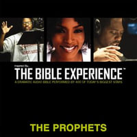 Inspired By ... The Bible Experience Audio Bible - Today's New International Version, TNIV : The Prophets - Zondervan