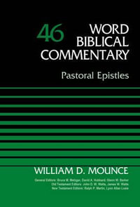 Pastoral Epistles, Volume 46 : 46 - Bruce M. Metzger