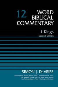 1 Kings, Volume 12 : Second Edition 12 - Simon DeVries