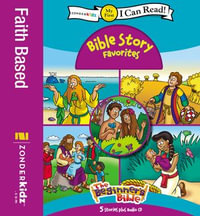 Bible Story Favorites : My First - The Beginner's Bible