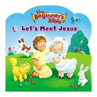 Let's Meet Jesus : The Beginner's Bible - Zonderkidz