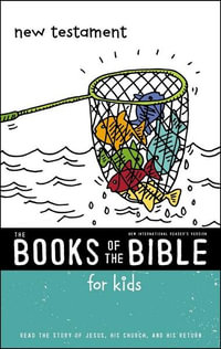 NIRV The Books Of The Bible For Kids : New Testament - Zonderkidz