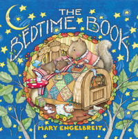 The Bedtime Book - Mary Engelbreit