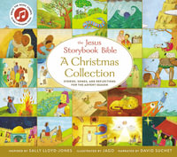 The Jesus Storybook Bible A Christmas Collection (Sound Book) : Stories, Songs, And Reflections For The Advent Season - Sally Lloyd-Jones