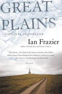 Great Plains - Ian Frazier