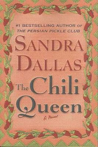 The Chili Queen - Sandra Dallas