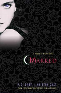 Marked : House of Night : Book 1 (With Poster) - P. C. Cast