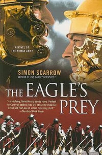 The Eagle's Prey : Eagle - Simon Scarrow