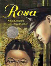 Rosa : (Caldecott Honor Book) - Nikki Giovanni