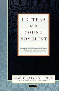 Letters to a Young Novelist - Mario Vargas Llosa