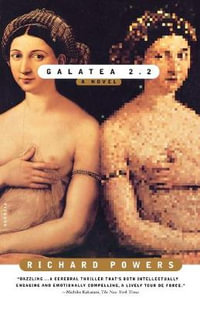 Galatea 2.2 - Richard Powers