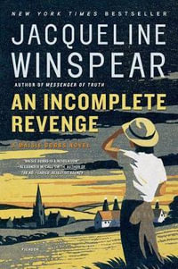 An Incomplete Revenge : Maisie Dobbs - Jacqueline Winspear