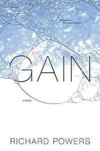 Gain - Richard Powers