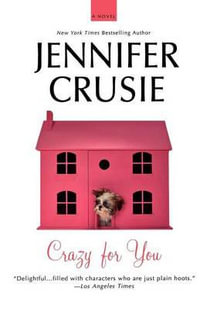 Crazy for You - Jennifer Crusie