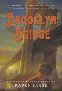 Brooklyn Bridge - Karen Hesse