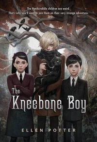 Kneebone Boy - Ellen Potter