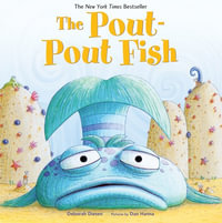 The Pout-Pout Fish : Pout-Pout Fish Adventure - Deborah Diesen