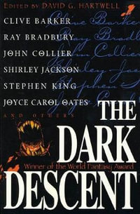 The Dark Descent : Horror Anthology - Clive Barker