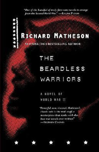 The Beardless Warriors - Richard Matheson