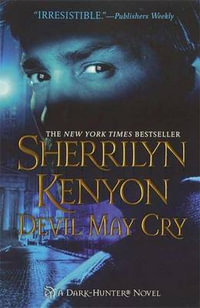 Devil May Cry : Dark Hunter Series :  Book 13 - Sherrilyn Kenyon