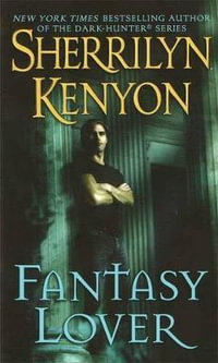 Fantasy Lover (Julian & Grace) : Dark Hunter Series - Sherrilyn Kenyon