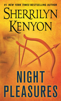 Night Pleasures (Kyrian & Amanda) : Dark-Hunter : Book 2 - Sherrilyn Kenyon