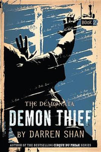 Demon Thief : Demonata #2 - Darren Shan